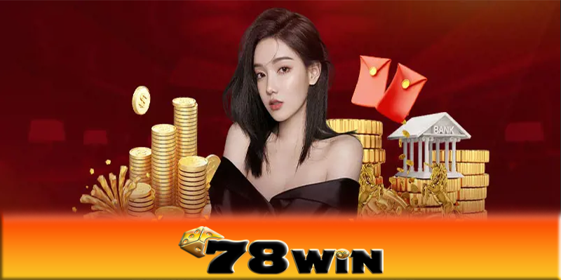 Điều kiện nhận khuyến mãi 78win